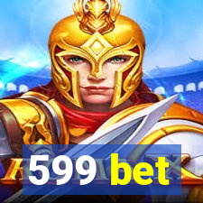 599 bet